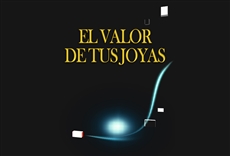 El valor de tus joyas
