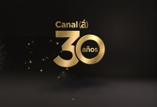 Canal (&aacute;) - Especiales 30 a&ntilde;os
