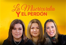 La misericordia y el perd&oacute;n